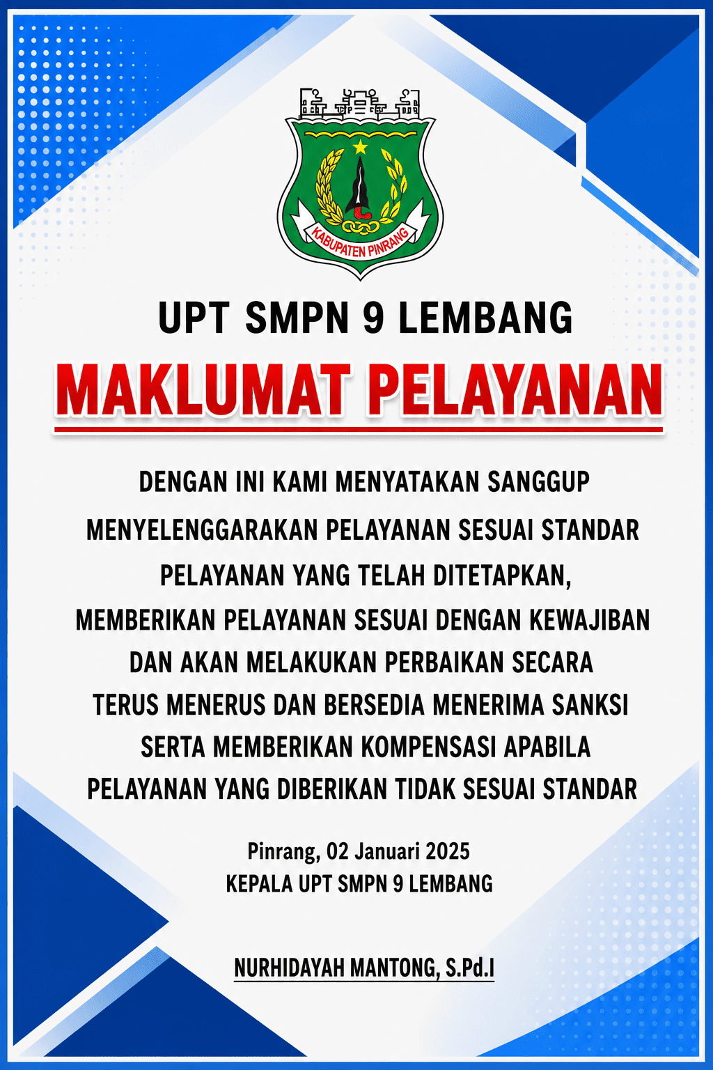 MUKLAMAT PELAYANAN UPT SMPN 9 LEMBANG